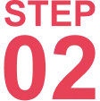 STEP 02